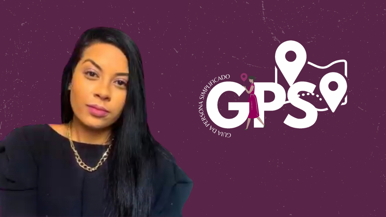 GPS - O GUIA DA PERSONA DESCOMPLICADO